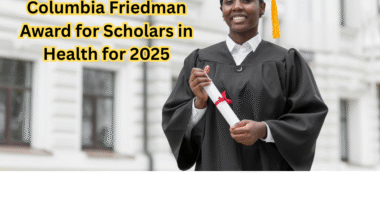 University of British Columbia Friedman Award for Scholars in Health